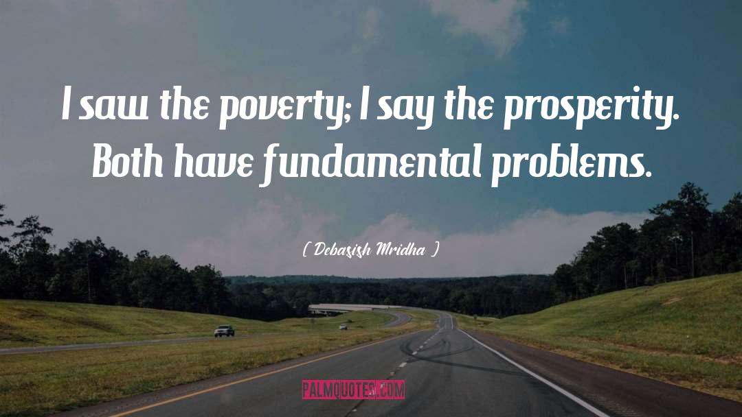 Poverty quotes by Debasish Mridha