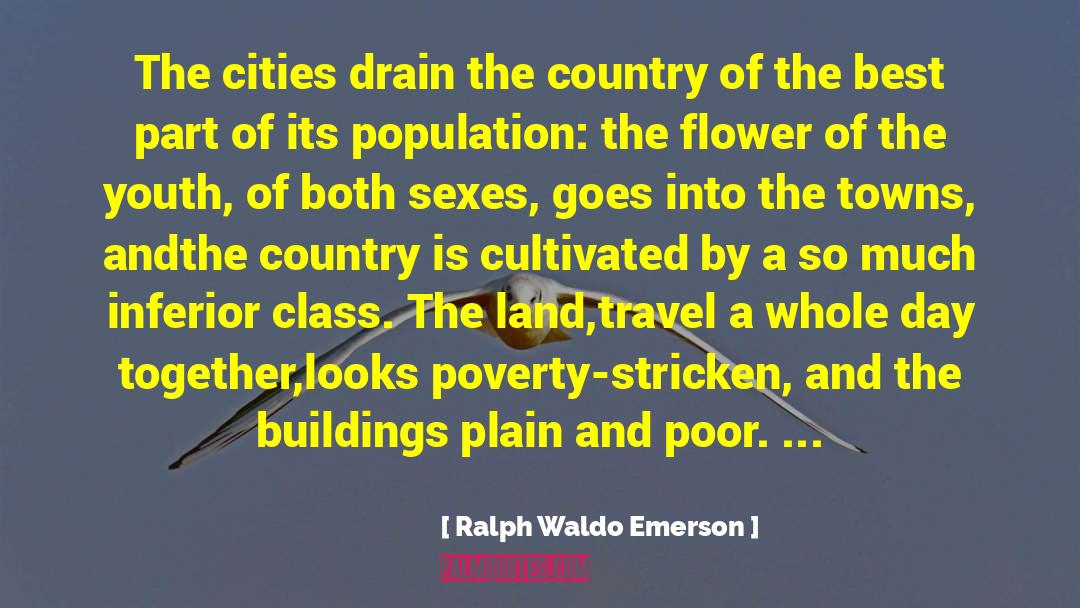 Poverty Stricken quotes by Ralph Waldo Emerson