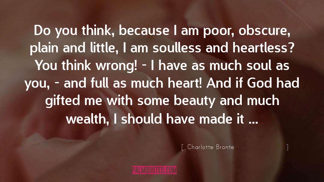 Poverty Stricken quotes by Charlotte Bronte