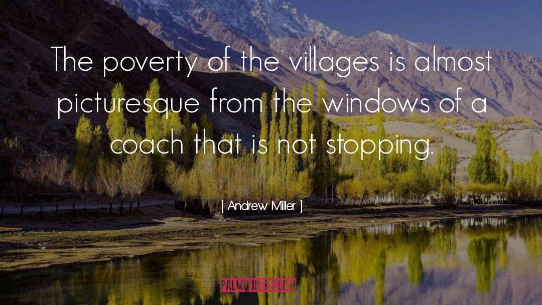 Poverty Stricken quotes by Andrew Miller