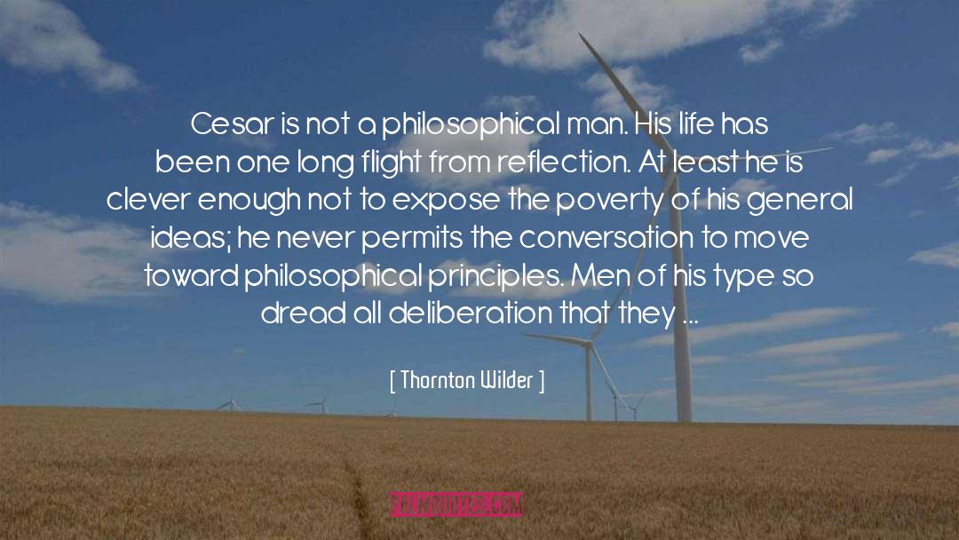 Poverty Wealth quotes by Thornton Wilder
