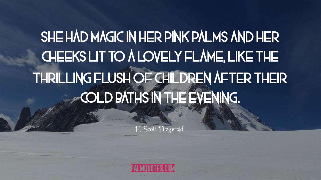 Powder Cheeks quotes by F. Scott Fitzgerald