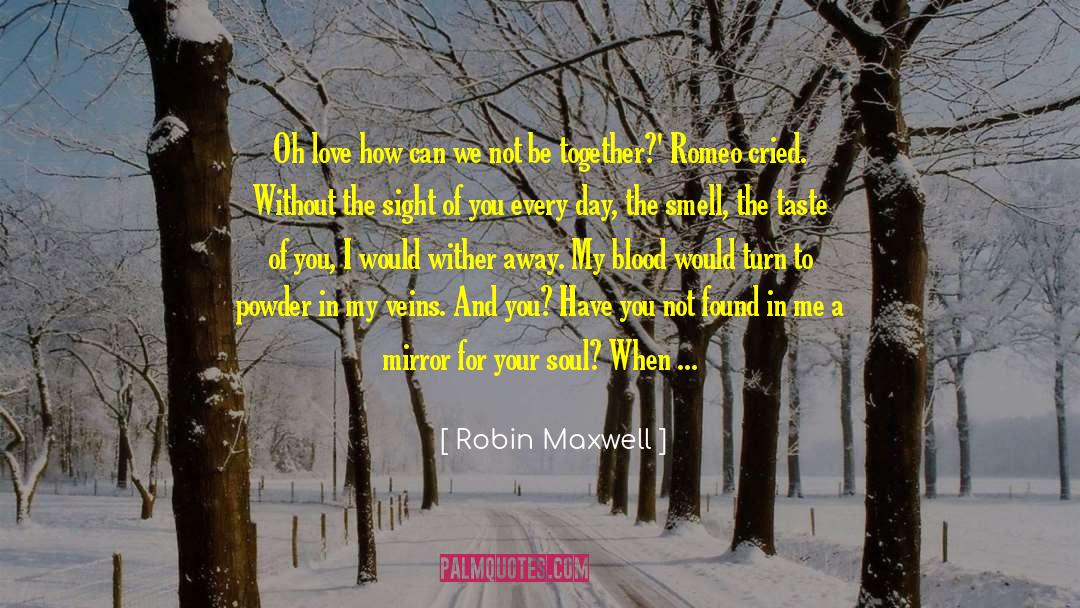 Powder Skis quotes by Robin Maxwell