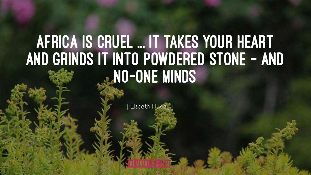 Powdered quotes by Elspeth Huxley