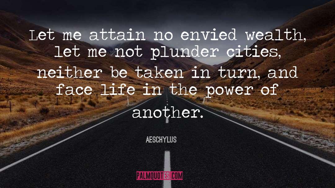 Power And Control quotes by Aeschylus