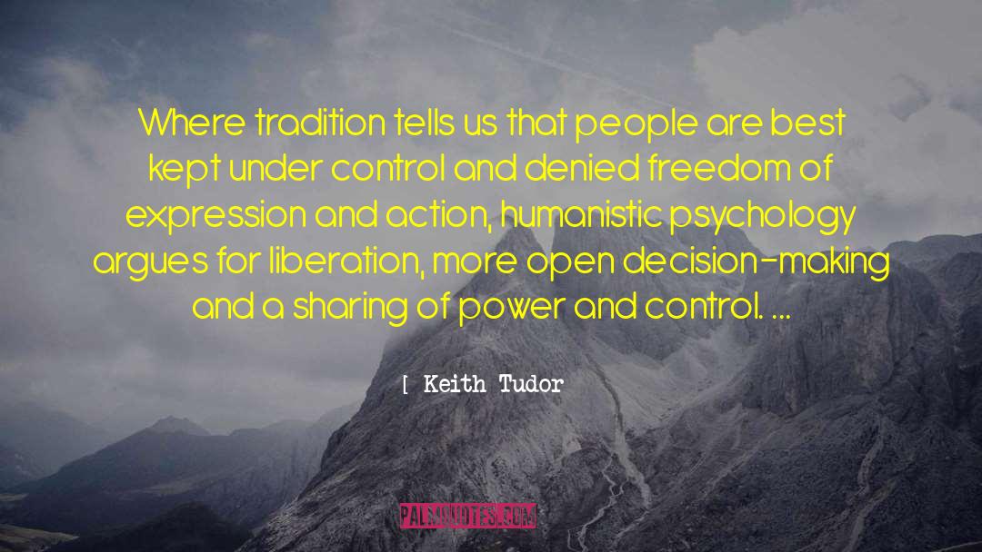 Power And Control quotes by Keith Tudor