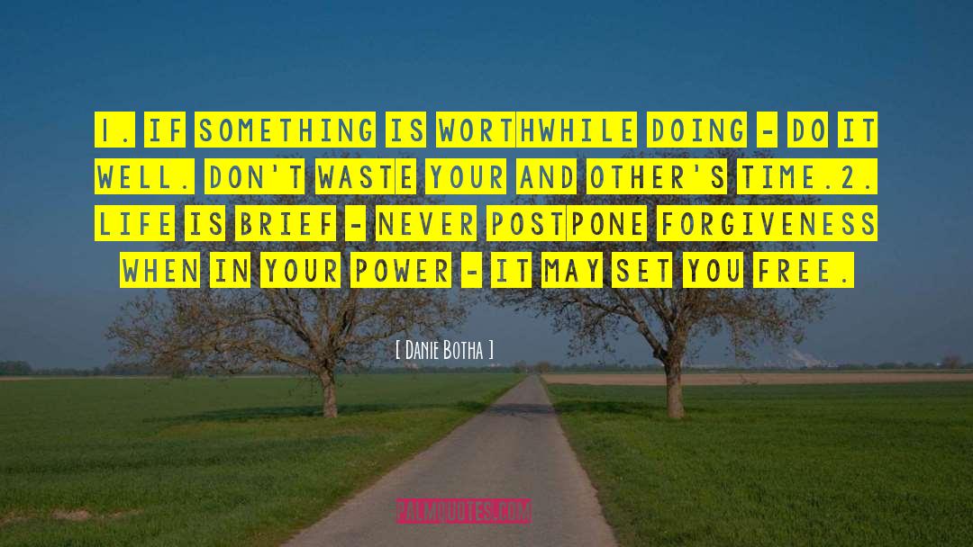 Power And Corruption quotes by Danie Botha