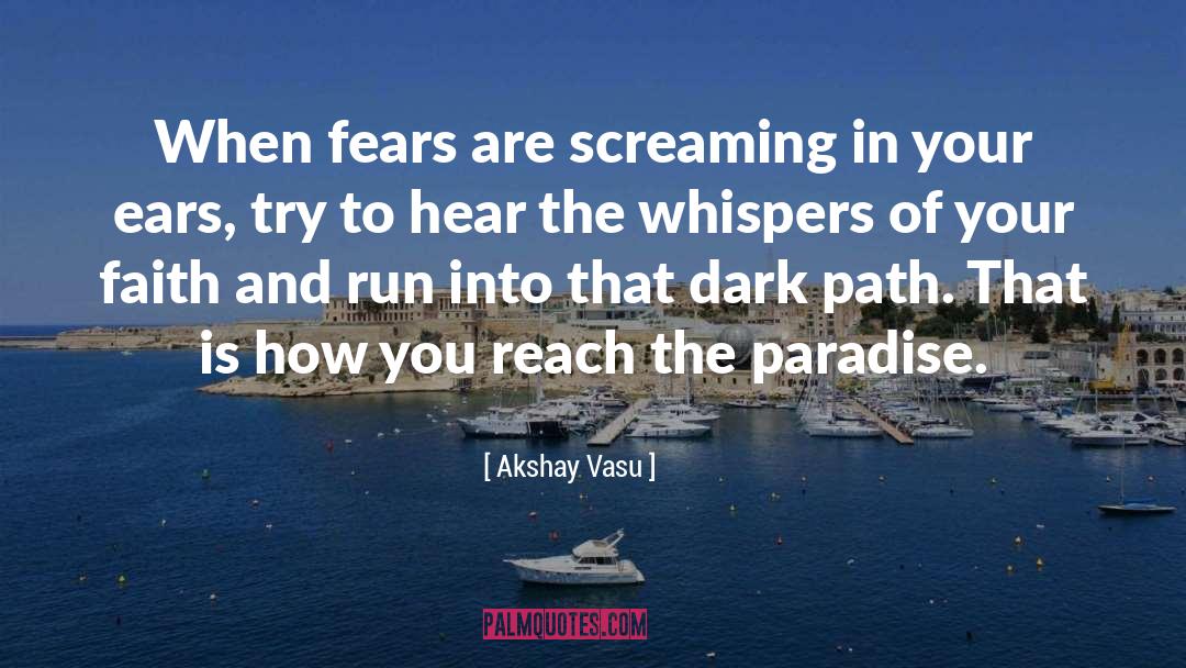 Power And Fear quotes by Akshay Vasu