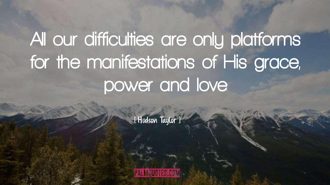 Power And Love quotes by Hudson Taylor