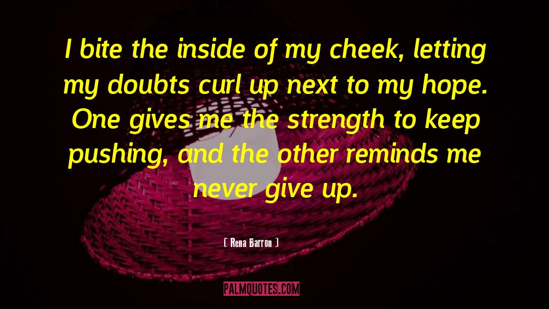 Power And Strength quotes by Rena Barron