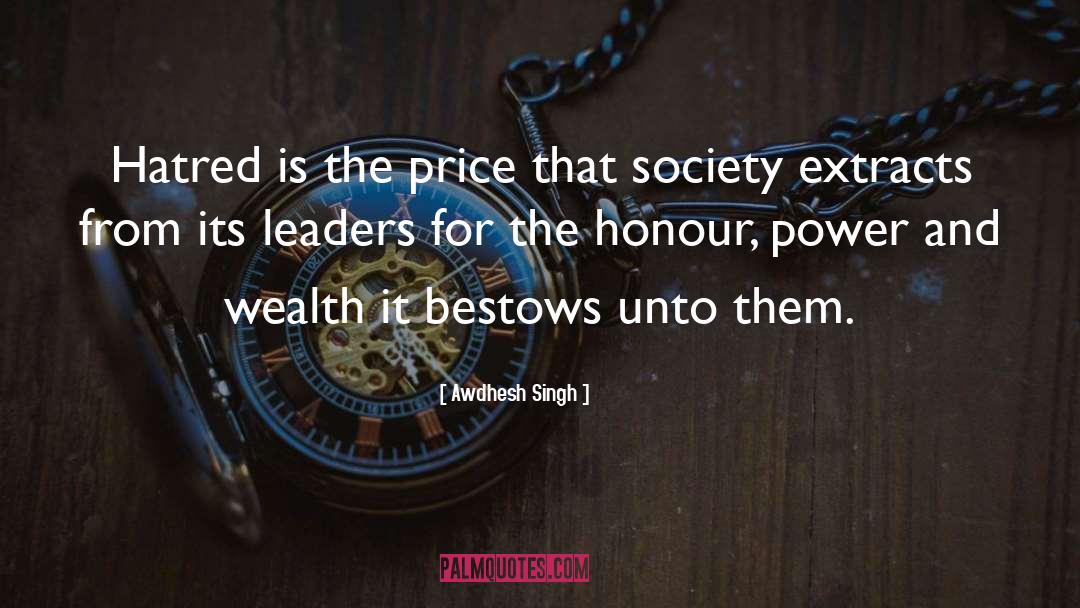 Power And Wealth quotes by Awdhesh Singh