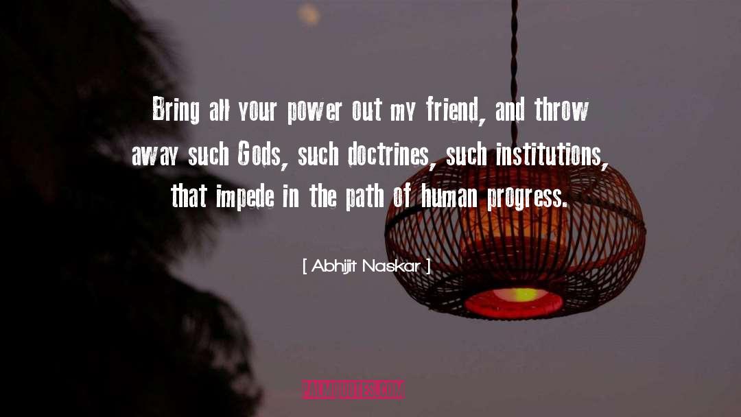 Power Corrupts quotes by Abhijit Naskar