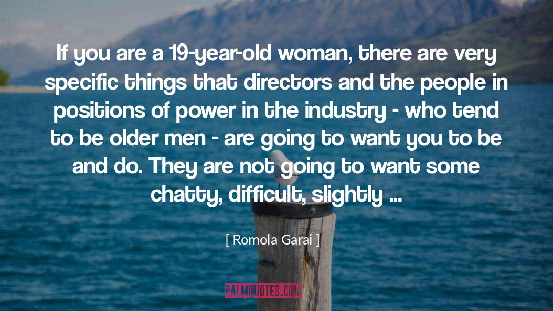 Power Elite quotes by Romola Garai