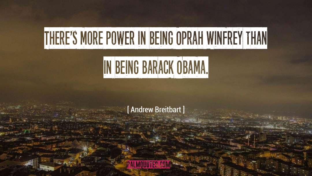 Power Exchange quotes by Andrew Breitbart