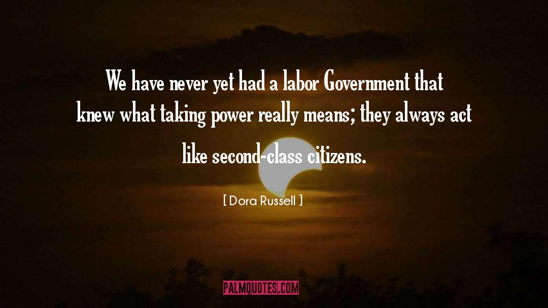 Power Government quotes by Dora Russell