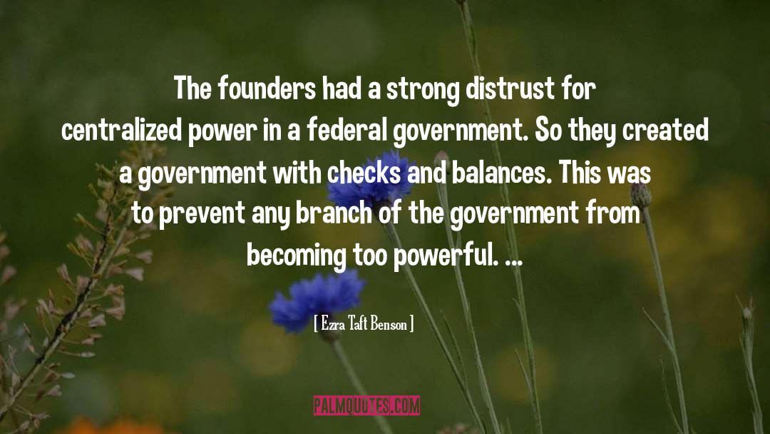 Power Government quotes by Ezra Taft Benson