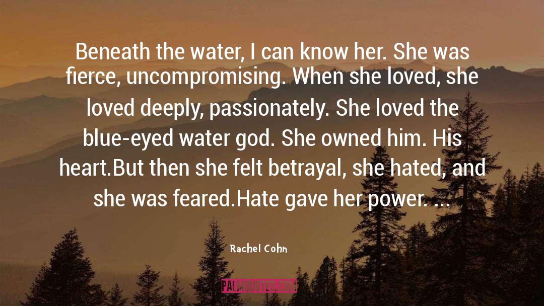 Power Hate quotes by Rachel Cohn