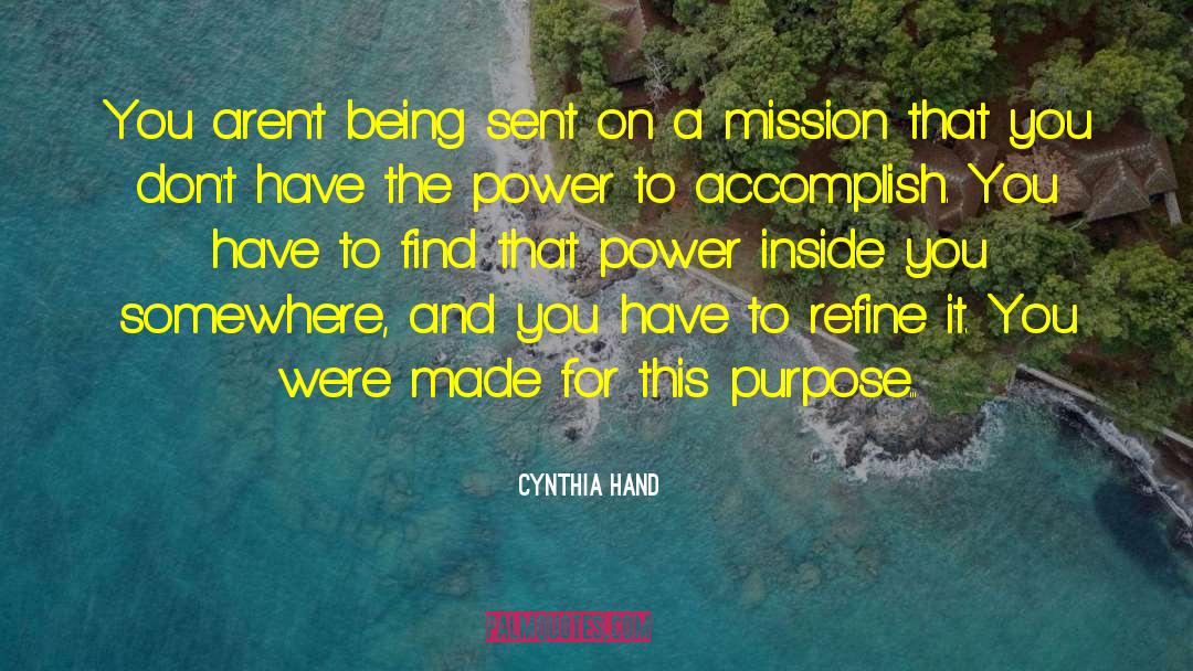Power Inside quotes by Cynthia Hand