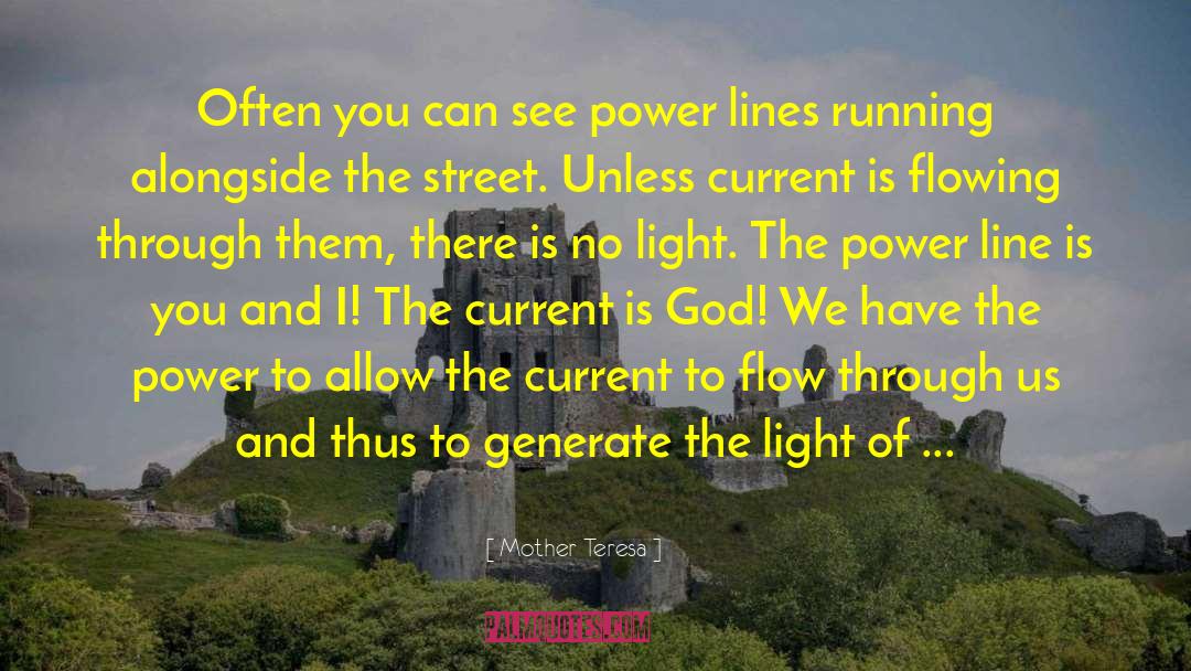 Power Lines quotes by Mother Teresa