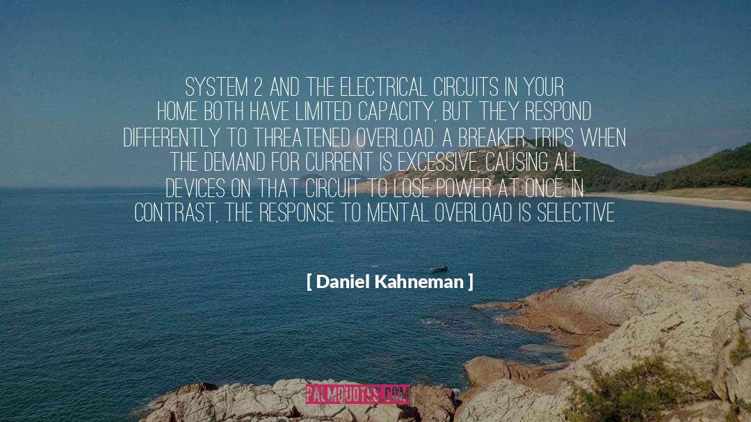 Power Of 2 To Influence The 3rd quotes by Daniel Kahneman
