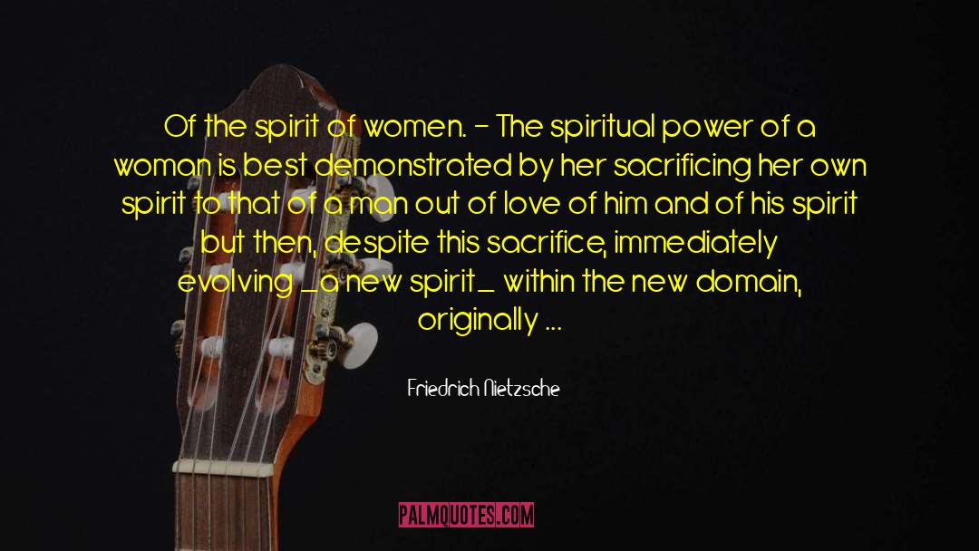 Power Of A Woman quotes by Friedrich Nietzsche