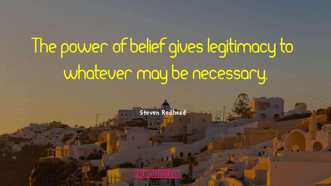 Power Of Belief quotes by Steven Redhead