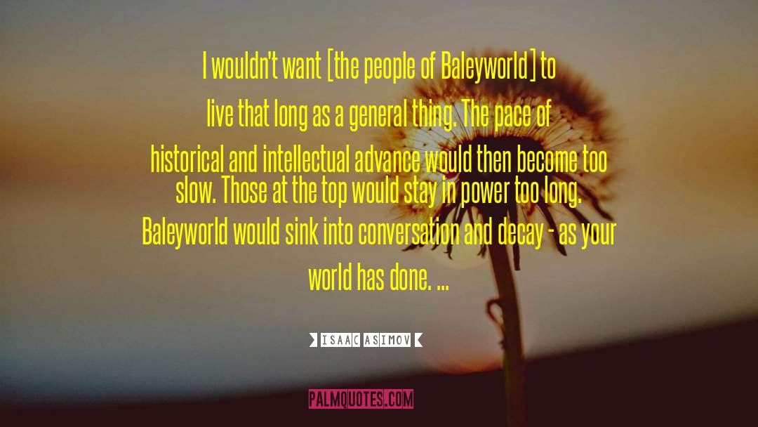 Power Of Choice quotes by Isaac Asimov