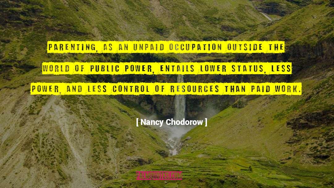 Power Of Choice quotes by Nancy Chodorow