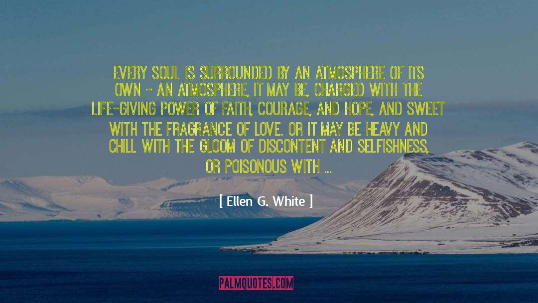 Power Of Faith quotes by Ellen G. White