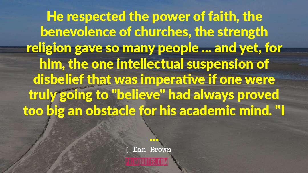 Power Of Faith quotes by Dan Brown