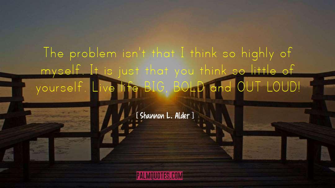 Power Of Faith quotes by Shannon L. Alder