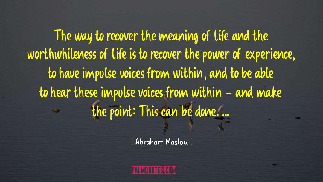 Power Of Friendship quotes by Abraham Maslow