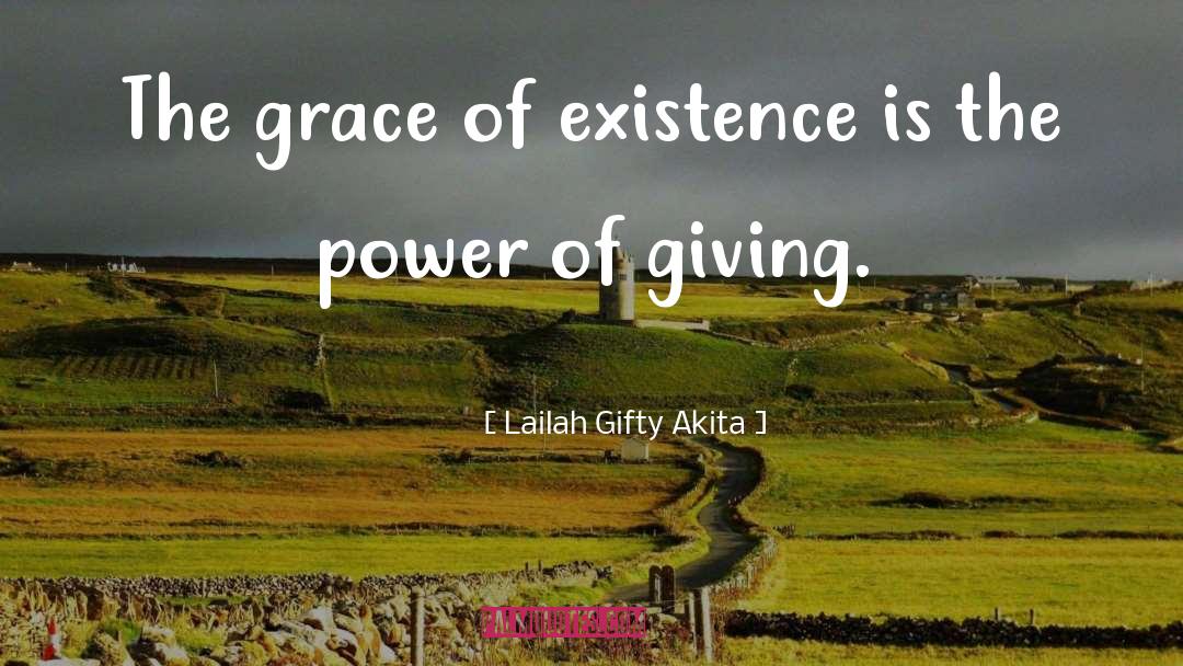 Power Of Giving quotes by Lailah Gifty Akita