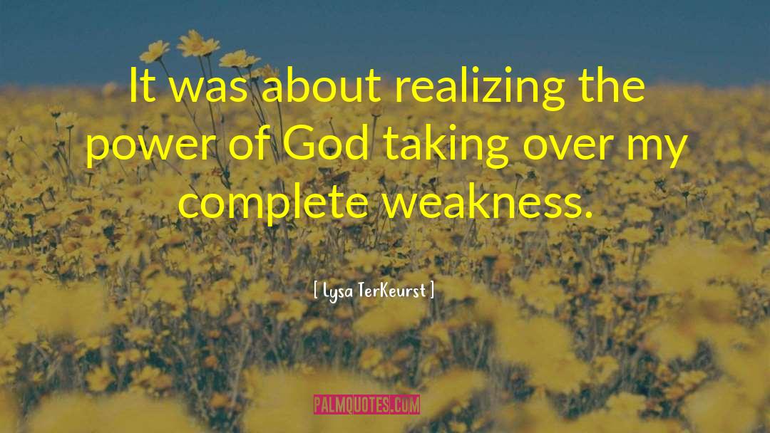 Power Of God quotes by Lysa TerKeurst