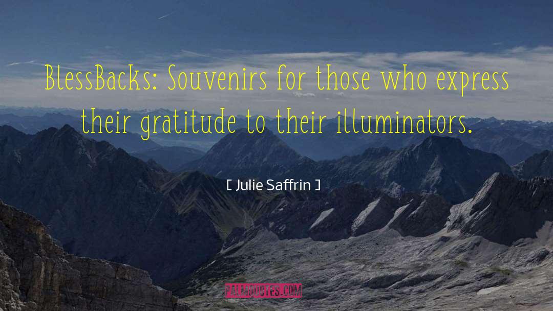 Power Of Gratitude quotes by Julie Saffrin