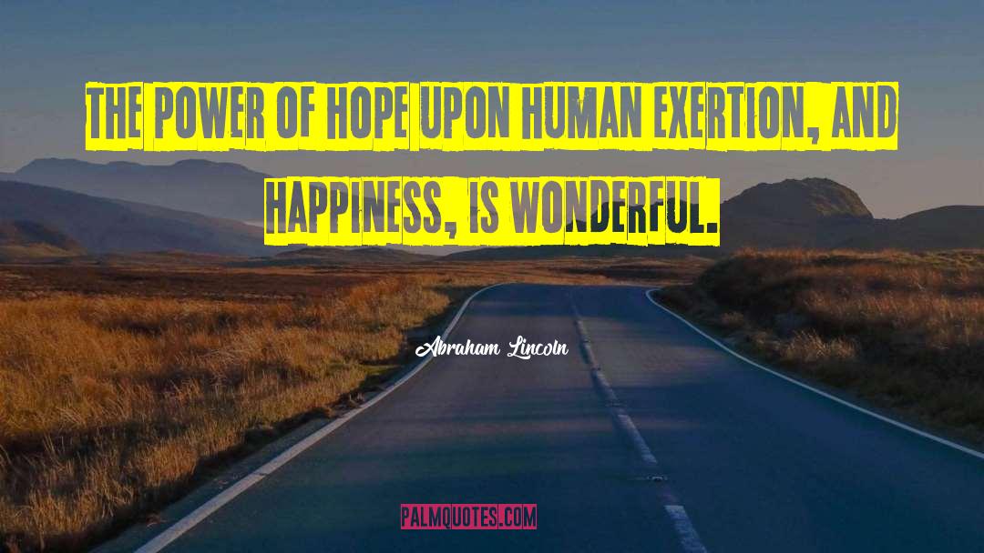 Power Of Hope quotes by Abraham Lincoln
