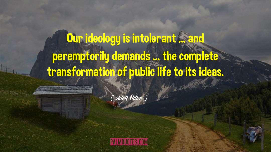 Power Of Ideas quotes by Adolf Hitler