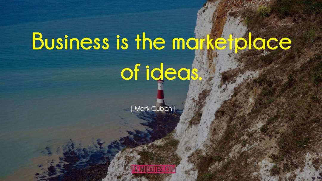 Power Of Ideas quotes by Mark Cuban