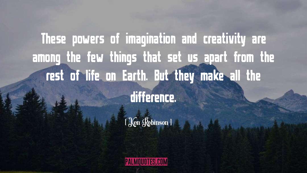 Power Of Imagination quotes by Ken Robinson