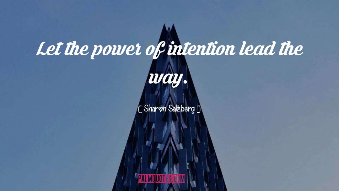 Power Of Intention quotes by Sharon Salzberg