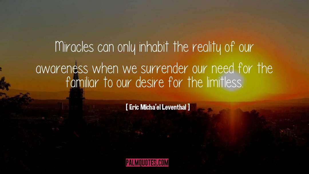 Power Of Intention quotes by Eric Micha'el Leventhal