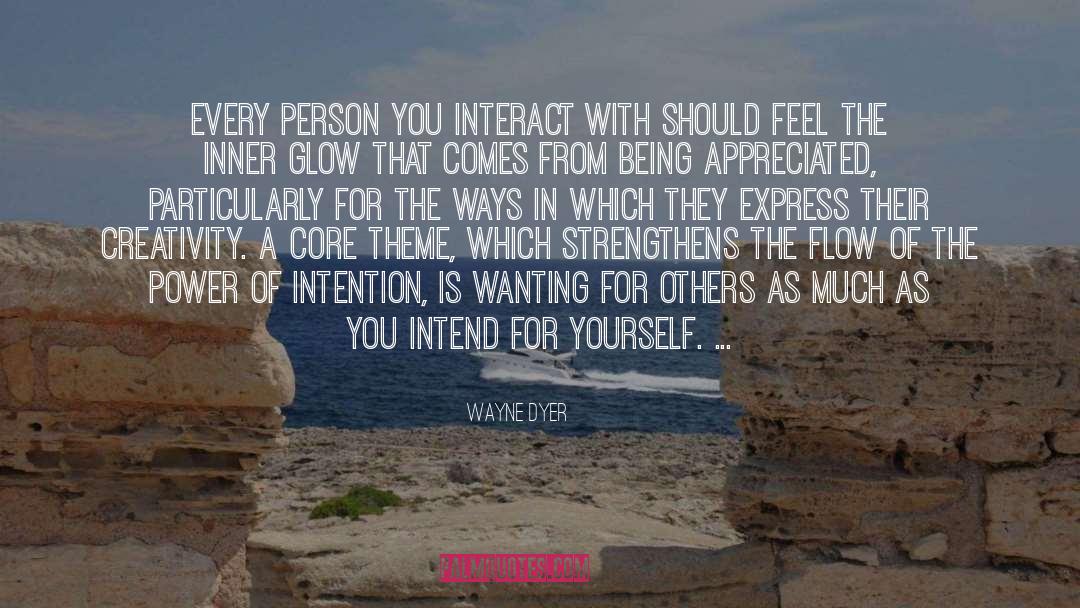 Power Of Intention quotes by Wayne Dyer