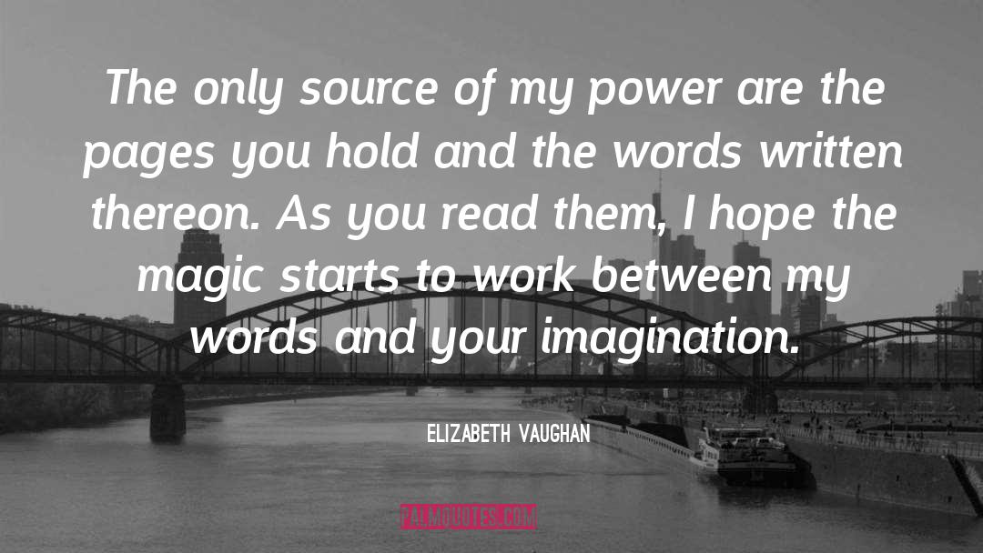 Power Of Language quotes by Elizabeth Vaughan