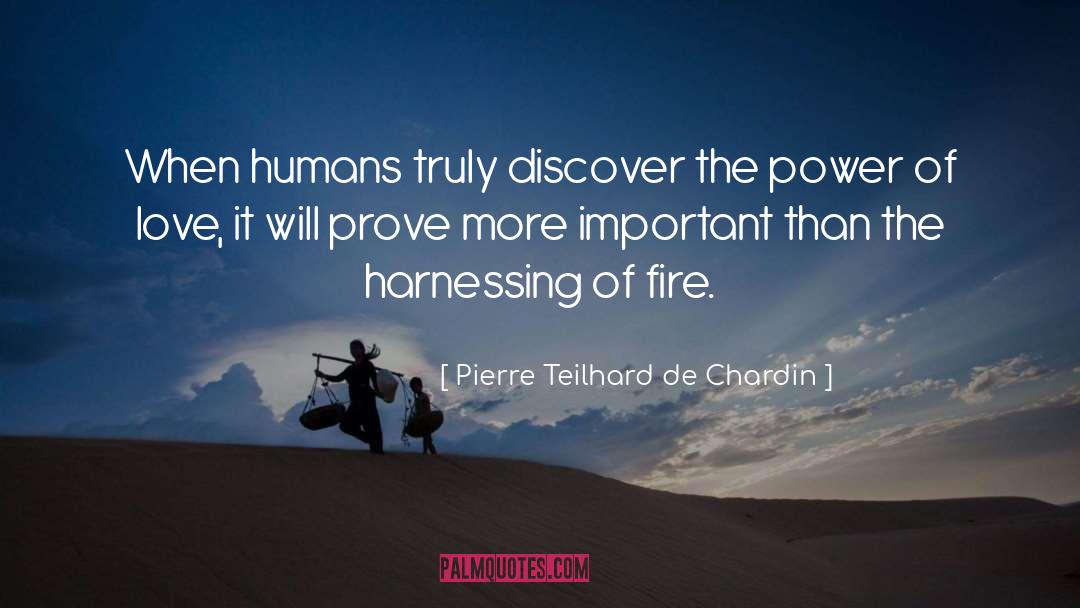 Power Of Love quotes by Pierre Teilhard De Chardin