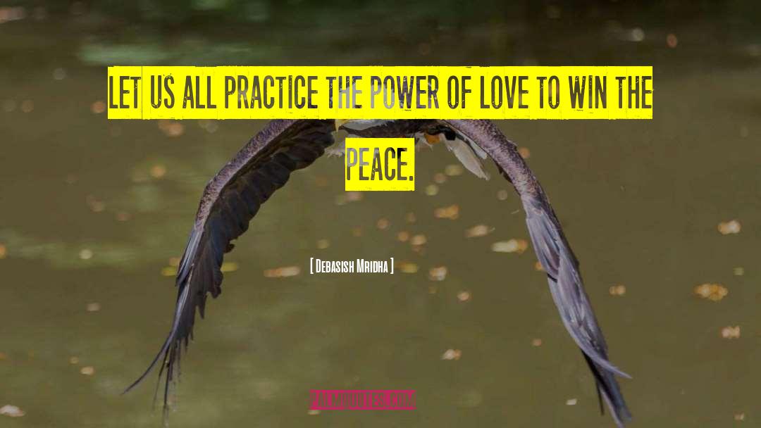 Power Of Love quotes by Debasish Mridha