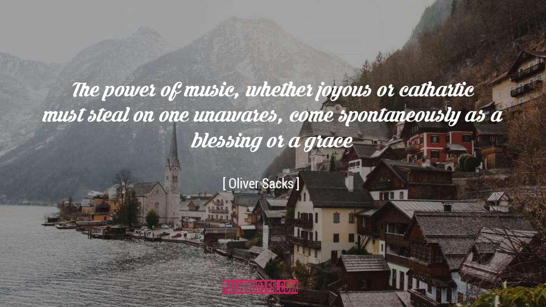 Power Of Music quotes by Oliver Sacks