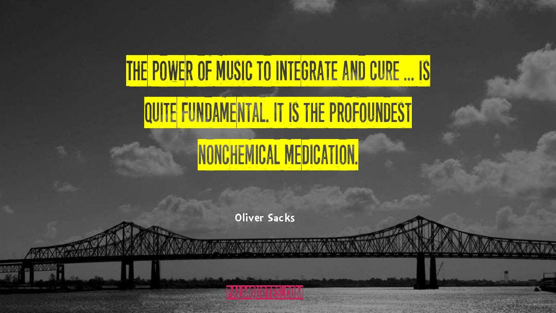 Power Of Music quotes by Oliver Sacks