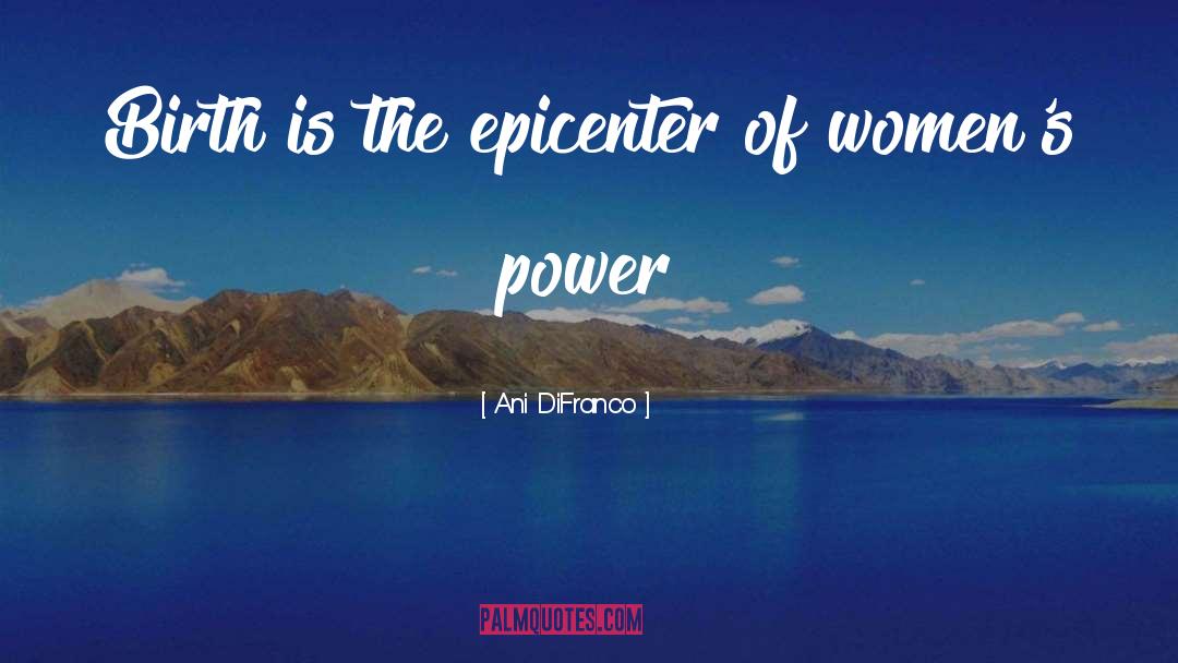 Power Of Orden quotes by Ani DiFranco