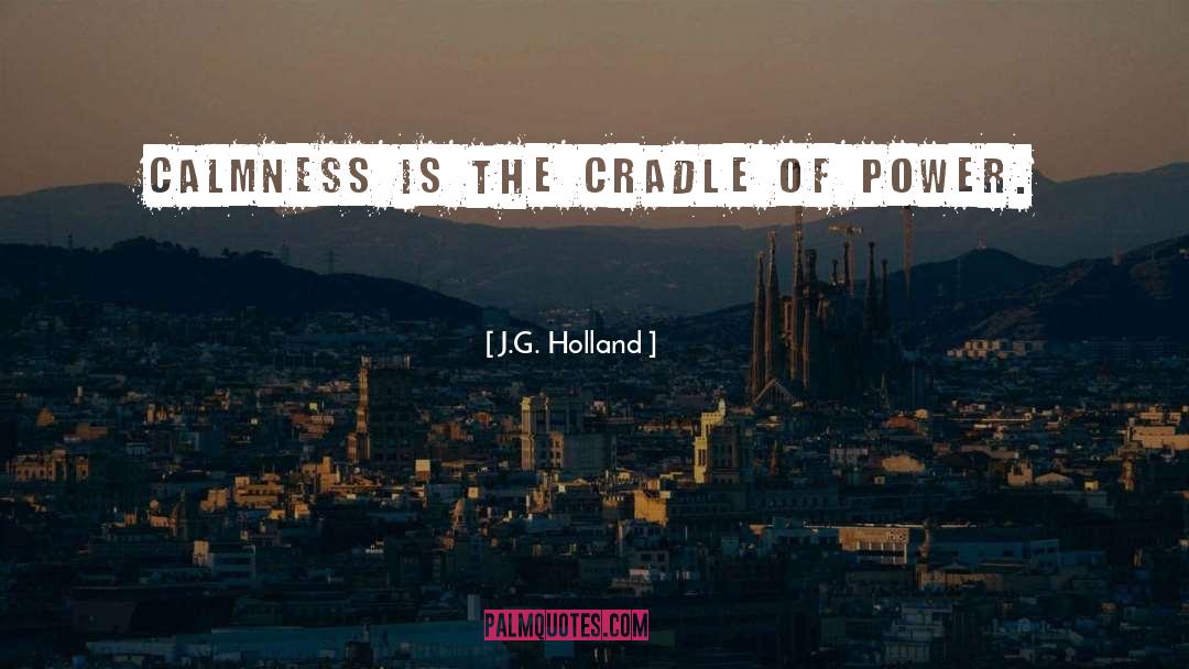Power Of Patience quotes by J.G. Holland