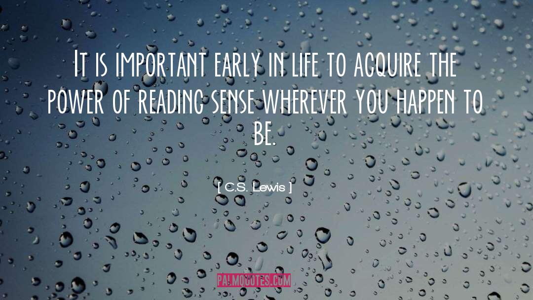 Power Of Reading quotes by C.S. Lewis